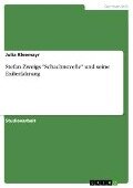 Stefan Zweigs "Schachnovelle" und seine Exilerfahrung - Julia Kleemayr