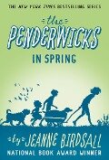 The Penderwicks in Spring - Jeanne Birdsall