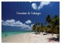 Trinidad & Tobago (Wandkalender 2024 DIN A2 quer), CALVENDO Monatskalender - Weiterstadt Willy Brüchle