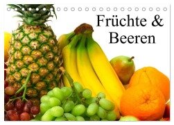 Früchte & Beeren (Tischkalender 2025 DIN A5 quer), CALVENDO Monatskalender - Elisabeth Stanzer