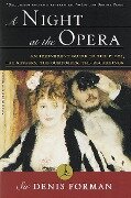 A Night at the Opera - Denis Forman