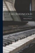 Cover-Bild zum Titel 'Das Rheingold' von 'Richard Wagner'