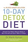 The Blood Sugar Solution 10-Day Detox Diet - Mark Hyman
