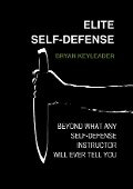 Elite Self-Defense - Bryan Keyleader