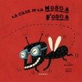 La casa de la mosca fosca - Sergio Mora, Eva Mejuto