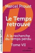 Cover-Bild zum Titel 'Le Temps retrouvé (grands caractères)' von 'Marcel Proust'