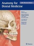 Anatomy for Dental Medicine, Latin Nomenclature - Eric W. Baker, Michael Schuenke, Erik Schulte, Udo Schumacher