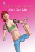 Cover-Bild zum Titel 'Deadly Archive' von 'Jian Mu Zhao'