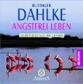 Cover-Bild zum Titel 'Angstfrei leben' von 'Ruediger Dahlke'
