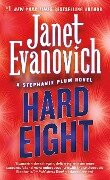 Hard Eight - Janet Evanovich