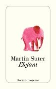 Elefant - Martin Suter
