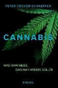 Cannabis. - Peter Cremer-Schaeffer