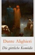 Cover-Bild zum Titel 'Die göttliche Komödie' von 'Dante Alighieri'
