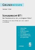 Grundwissen Schuldrecht BT I - Karl-Edmund Hemmer, Achim Wüst, Clemens D'Alquen, Michael Tyroller