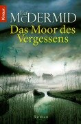 Cover-Bild zum Titel 'Das Moor des Vergessens' von 'Val McDermid'