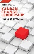 Kanban Change Leadership - Klaus Leopold, Siegfried Kaltenecker