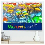 Miami Graffiti (hochwertiger Premium Wandkalender 2026 DIN A2 quer), Kunstdruck in Hochglanz - Robert Styppa