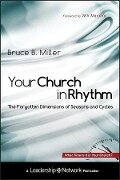 Your Church in Rhythm - Bruce B. Miller