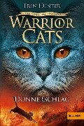 Warrior Cats Staffel 5/02 Der Ursprung der Clans. Donnerschlag - Erin Hunter