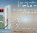 Die unglaubliche Reise ins Universum - Lucy Hawking, Stephen Hawking