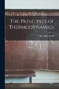 The Principles of Thermodynamics - George Birtwistle