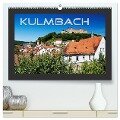 Kulmbach (hochwertiger Premium Wandkalender 2024 DIN A2 quer), Kunstdruck in Hochglanz - Karin Dietzel