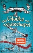 Die Glocke von Whitechapel - Ben Aaronovitch