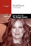 Violence in Suzanne Collins' the Hunger Games Trilogy - 