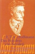 Das Fräulein von Scuderi.Text und Kommentar - Ernst Theodor Amadeus Hoffmann