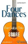 Cover-Bild zum Titel 'Guitar trio sheet music "Four Dances" (score)' von 'Georges Bizet, Amilcare Ponchielli, Matteo Rigotti, Johannes Brahms, Pyotr Ilyich Tchaikovsky'