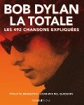 Bob Dylan Version Texte - Philippe Margotin, Jean-Michel Guesdon