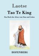Tao Te King / Dao De Jing - Laozi (Laotse)