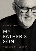 My Father's Son - Wayne Alcorn