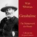 Walt Whitman: Grashalme - Walt Whitman
