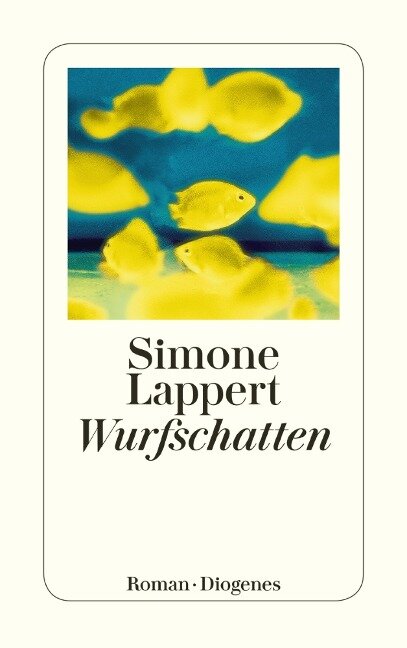 Wurfschatten - Simone Lappert