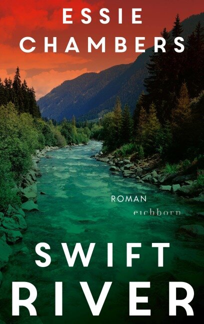 Swift River - Essie Chambers