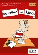 Cover-Bild zum Titel 'Schreiben mit Lisa - Heft 3' von 'Markus Fegers, Monika Schiffmann, Helga Seidel-Reichenberg'