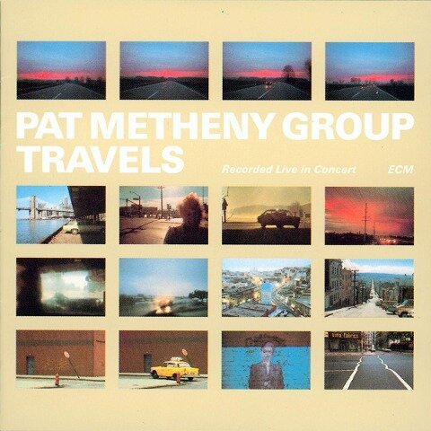 Pat Metheny - Travels - Pat Metheny