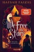 Cover-Bild zum Titel 'We free the Stars' von 'Hafsah Faizal'