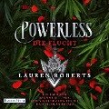 Cover-Bild zum Titel 'Powerless - Die Flucht' von 'Lauren Roberts'