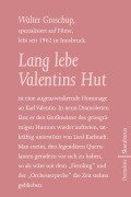 Cover-Bild zum Titel 'Lang lebe Valentins Hut' von 'Walter Groschup'
