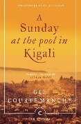 A Sunday At The Pool In Kigali - Gil Courtemanche