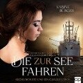 Die zur See fahren - Sabine Bürger
