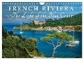 French Riviera The Light of the Blue Coast (Wall Calendar 2025 DIN A4 landscape), CALVENDO 12 Month Wall Calendar - Christian Mueringer