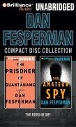 Dan Fesperman Unabridged CD Collection: The Prisoner of Guantanamo, the Amateur Spy - Dan Fesperman