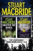 Cover-Bild zum Titel 'Logan McRae Crime Series Books 7 and 8' von 'Stuart MacBride'