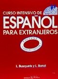 Curso intensivo de español para extranjeros - Lidia Bonzi, Loreto Busquets