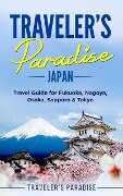 Traveler's Paradise - Japan - Traveler's Paradise