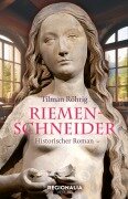 Cover-Bild zum Titel 'Riemenschneider' von 'Tilman Röhrig'