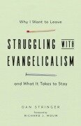 Cover-Bild zum Titel 'Struggling with Evangelicalism' von 'Dan Stringer'